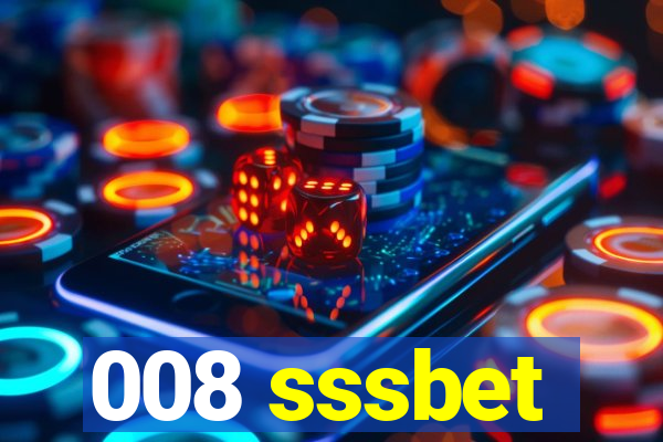 008 sssbet